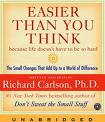 Easier Than You Think by Richard Carlson