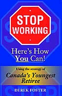 Stop Working, by Derek Foster